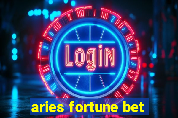 aries fortune bet